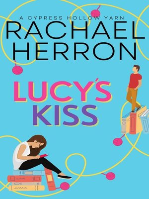 cover image of Lucy's Kiss